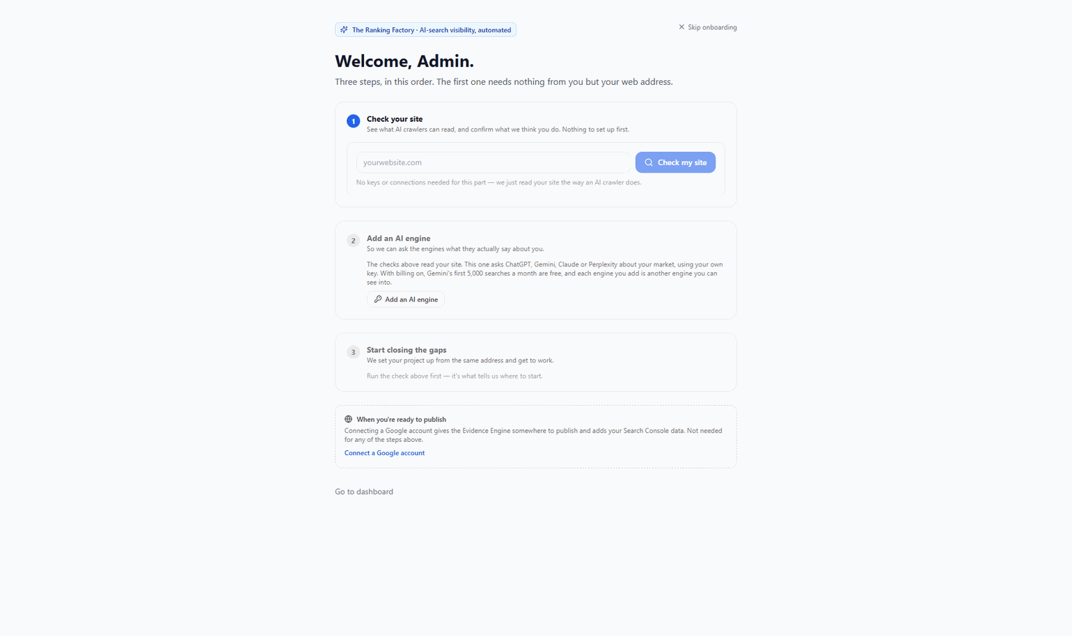 The first screen after signing up: three steps, in order